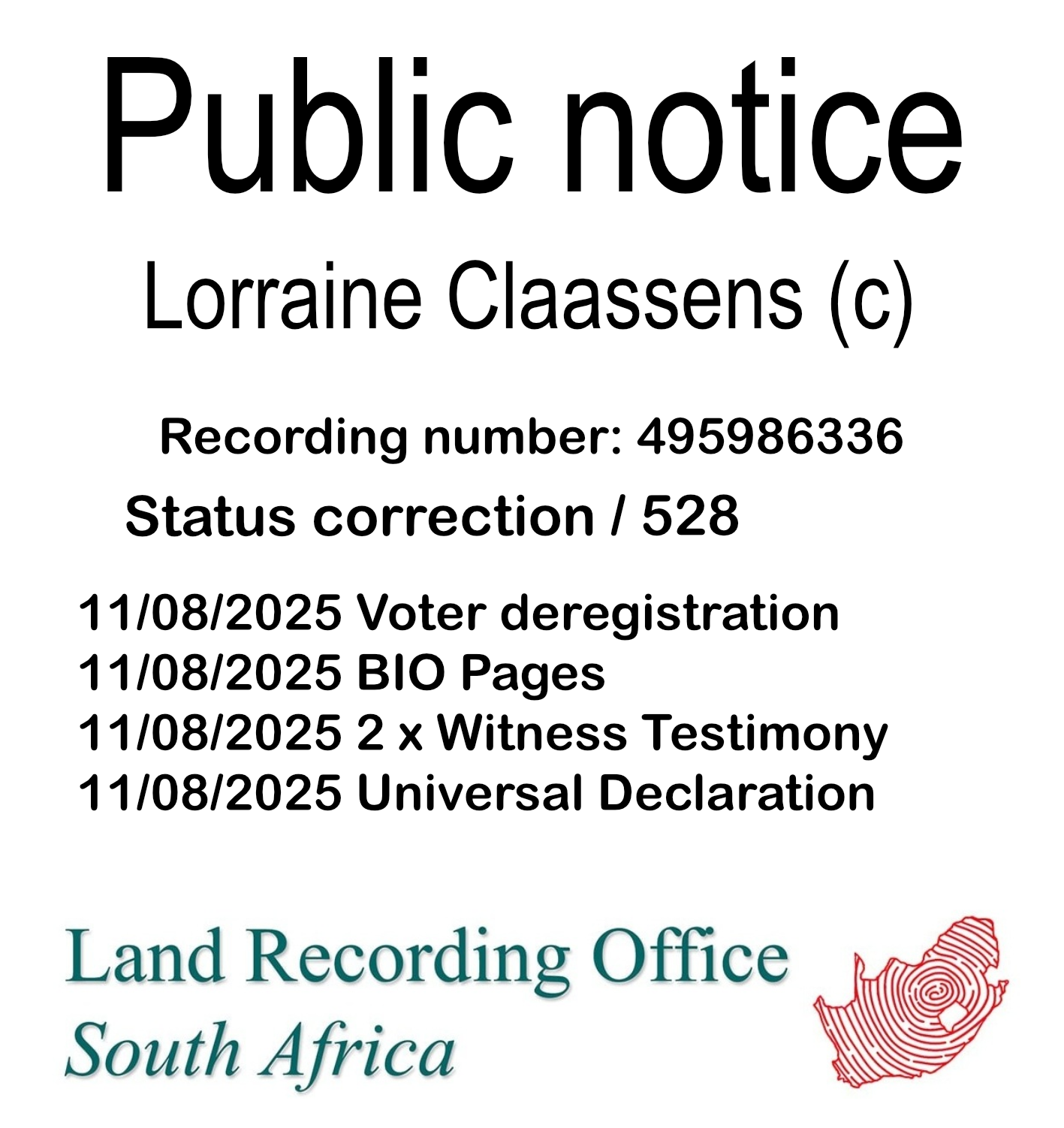 Public notice Lorraine Claassens (c) Recording number 495986336